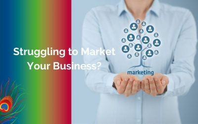 Struggling to Market Your Business?